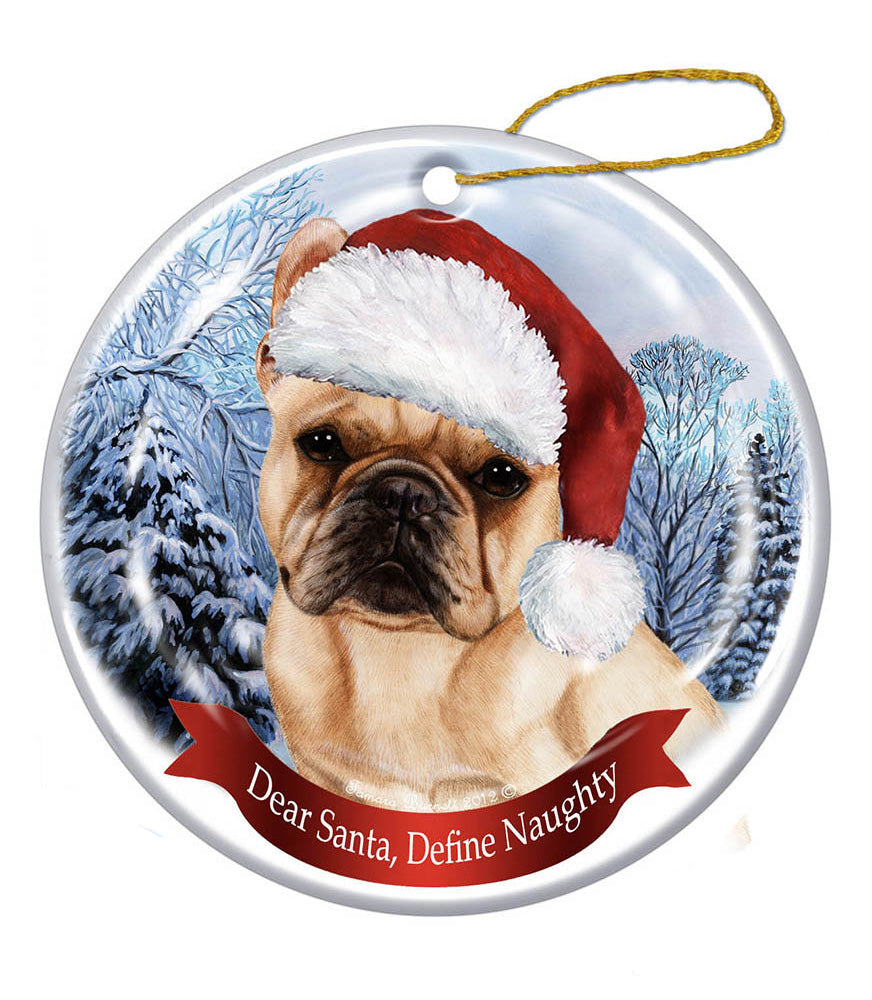 French Bulldog - Dear Santa, Define Naughty Christmas Ornament