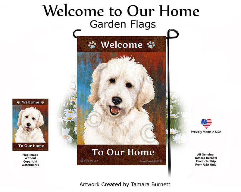 Goldendoodle Welcome To Our Home - Garden Flag