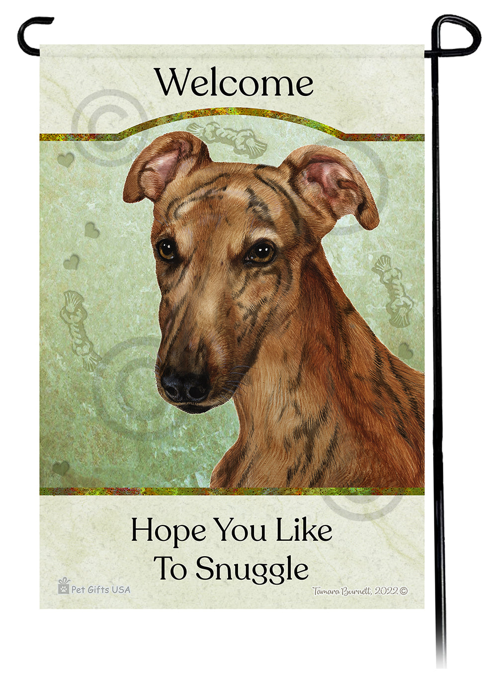 Greyhound Hope You Like To Snuggle - Garden Flag