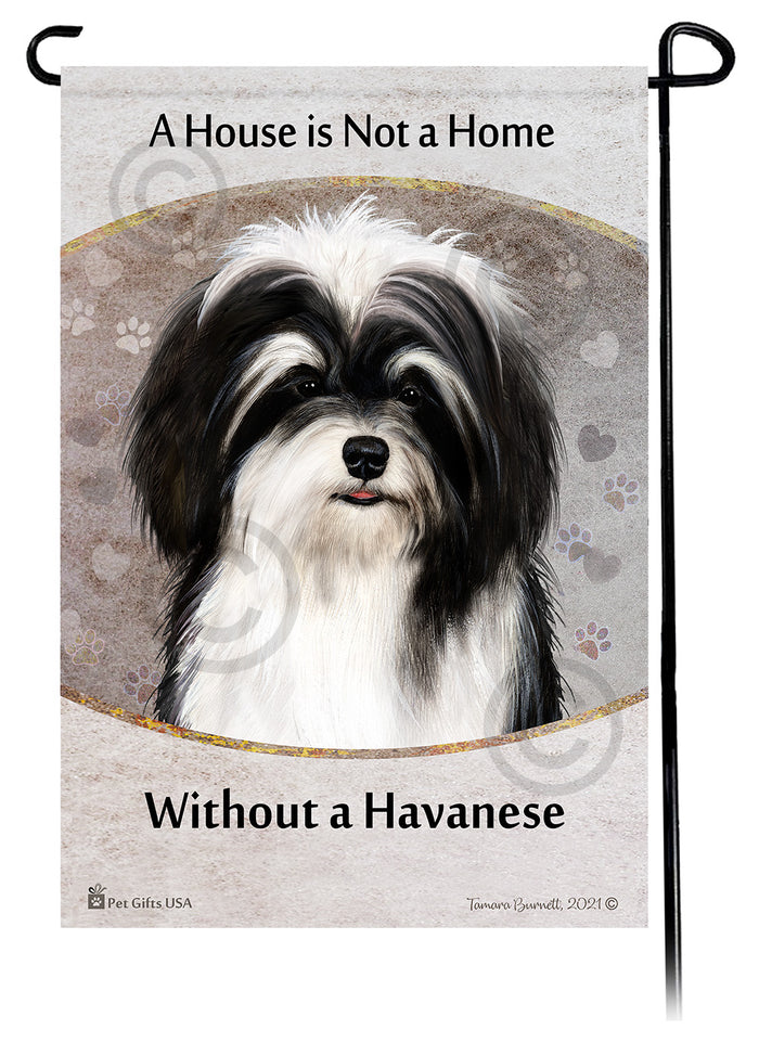 Havanese House Is Not A Home Garden Flag