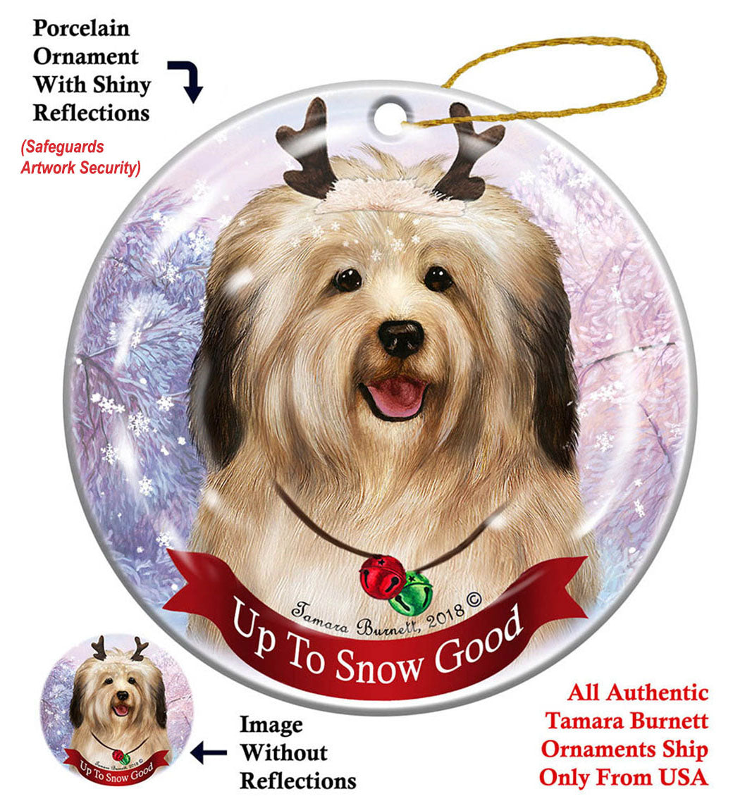 Havanese - Up To Snow Good Ornament