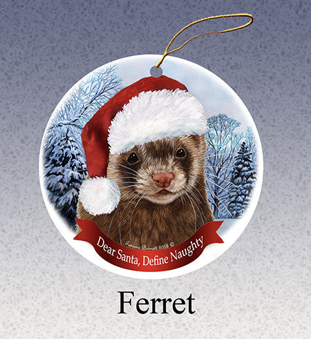Ferret - Dear Santa, Define Naughty Christmas Ornament
