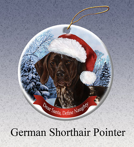 German Shorthaired - Dear Santa, Define Naughty Christmas Ornament