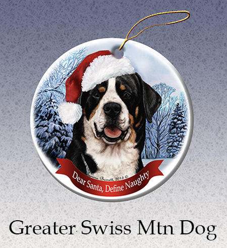 Greater Swiss Mountain Dog - Dear Santa, Define Naughty Christmas Ornament