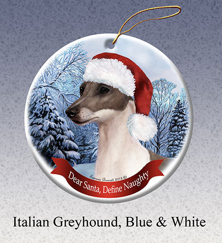 Italian Greyhound - Dear Santa, Define Naughty Christmas Ornament