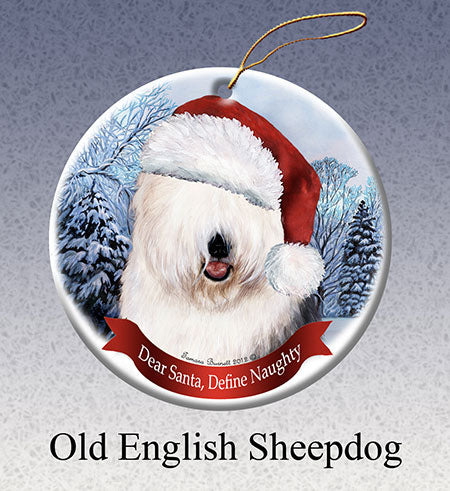 Old English Sheepdog - Dear Santa, Define Naughty Christmas Ornament