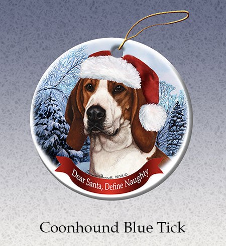 Treeing Walker Coonhound - Dear Santa, Define Naughty Christmas Ornament