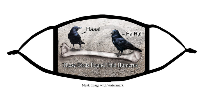 Humerus Birds Face Mask