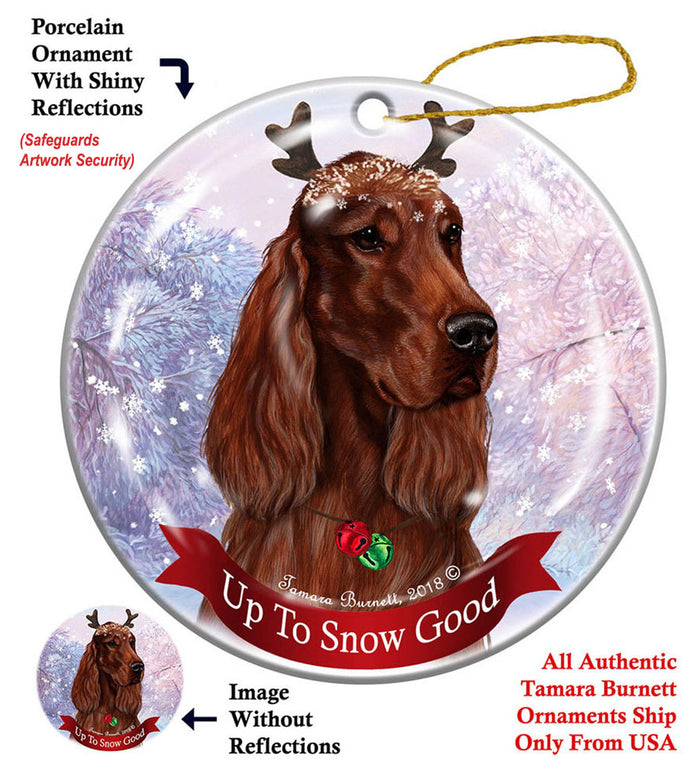 Irish Setter - Up To Snow Good Ornament