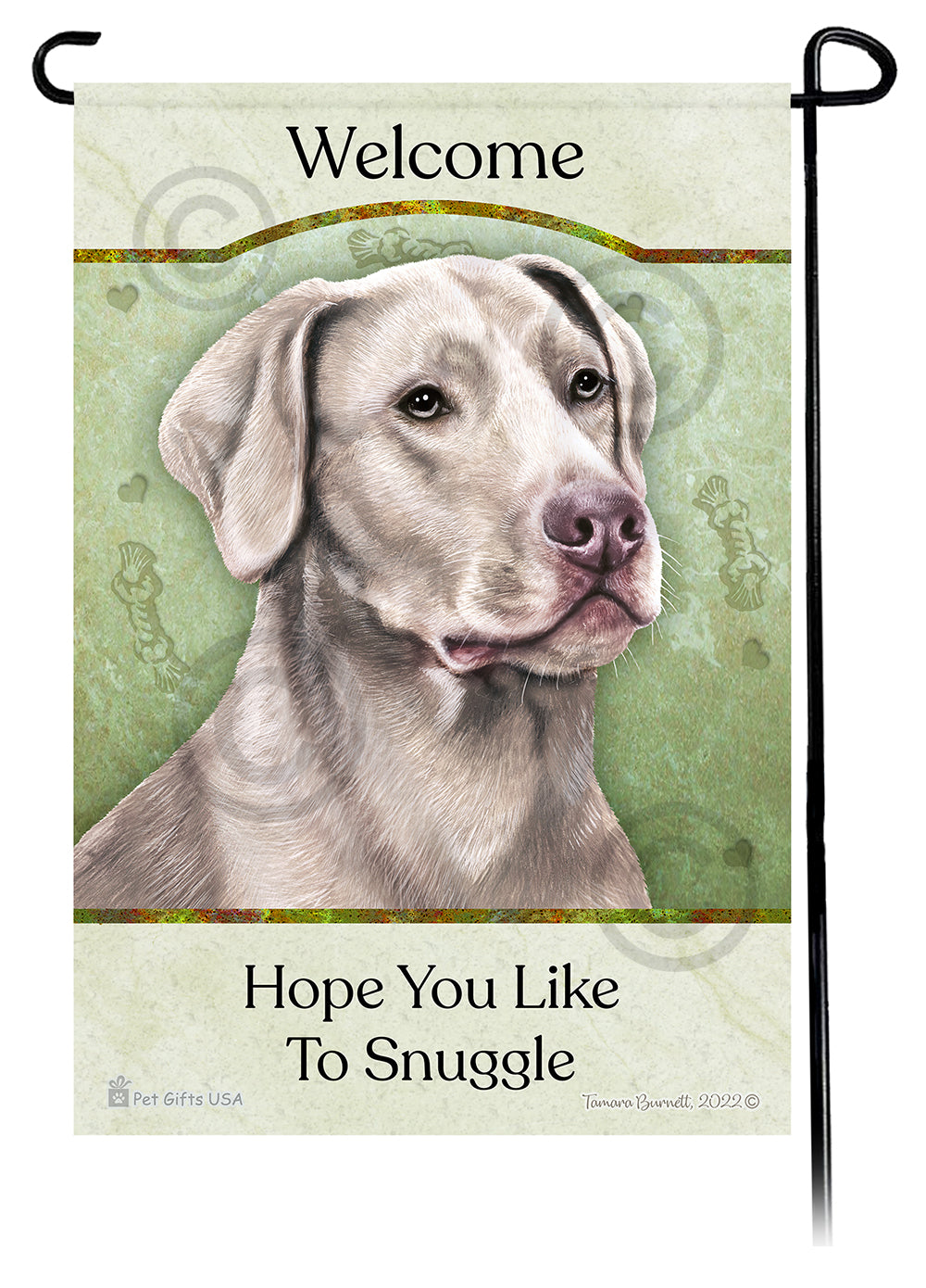 Labrador Retriever Hope You Like To Snuggle - Garden Flag