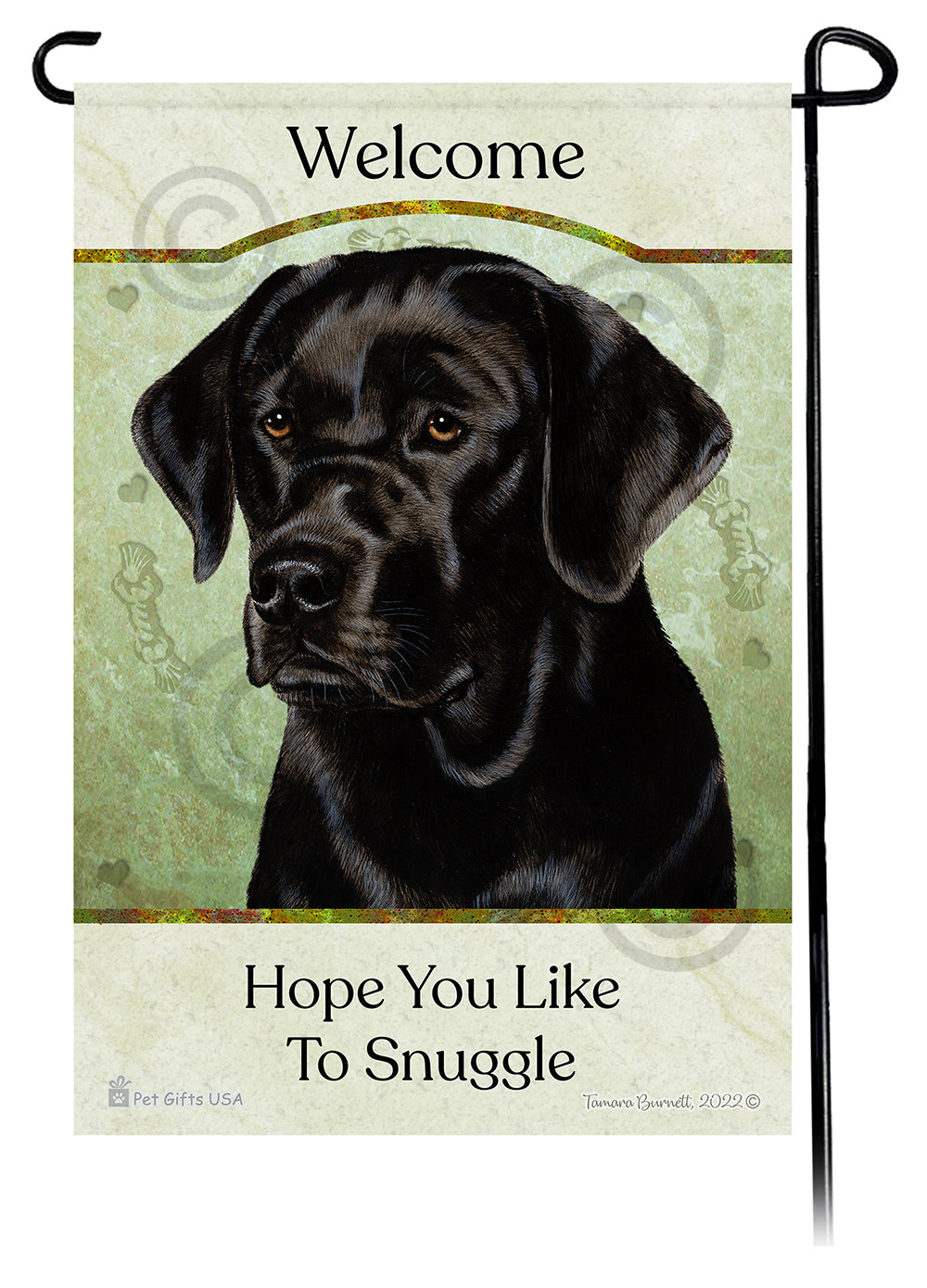Labrador Retriever Hope You Like To Snuggle - Garden Flag