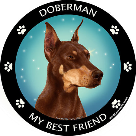 Doberman Pinscher My Best Friend Magnets