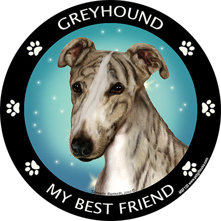 Greyhound My Best Friend Magnets