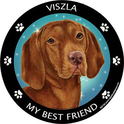 Vizsla My Best Friend Magnets