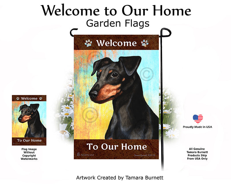 Miniature Pinscher Welcome To Our Home - Garden Flag
