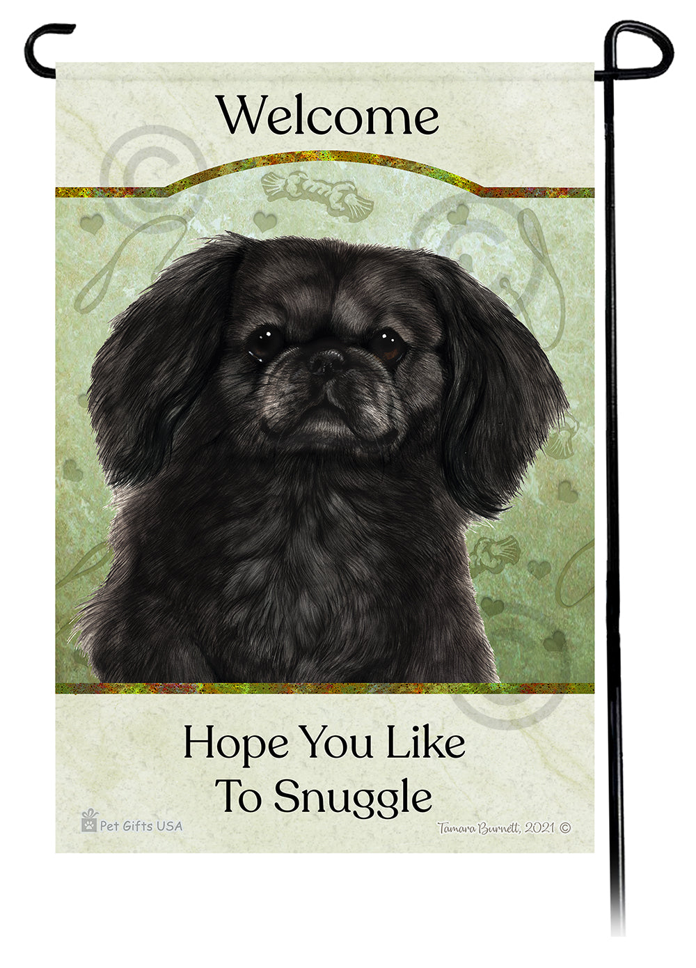 Pekingese Hope You Like To Snuggle Garden Flags