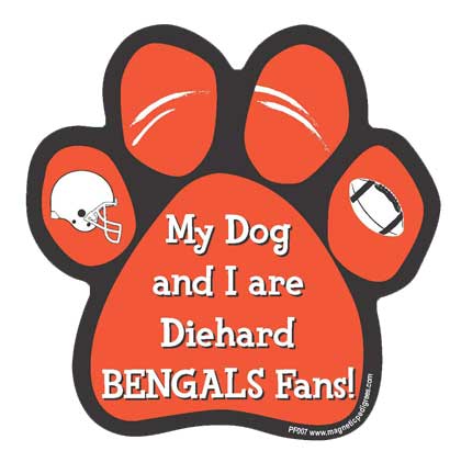 My Dog And I Are Diehard Bengals Fans paw magnet