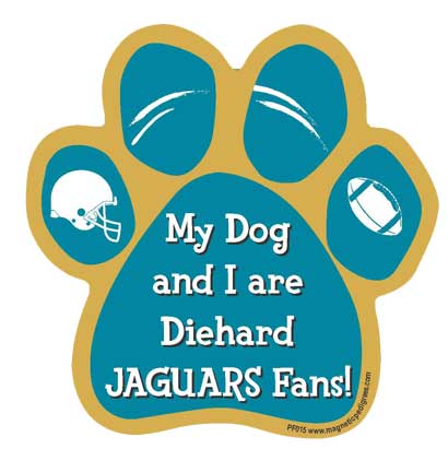 My Dog And I Are Diehard Jaguars Fans paw magnet