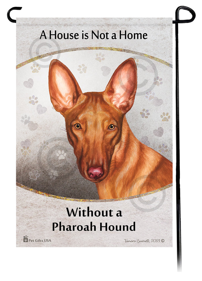 Pharaoh Hound House Is Not A Home Garden Flag