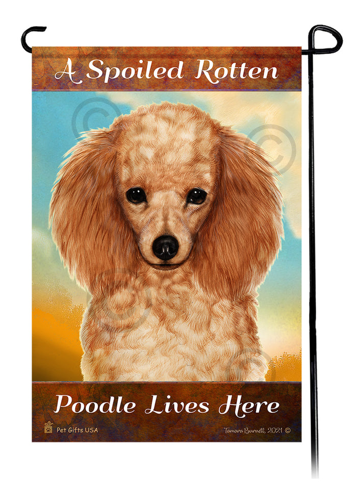 Poodle Spoiled Rotten Garden Flags