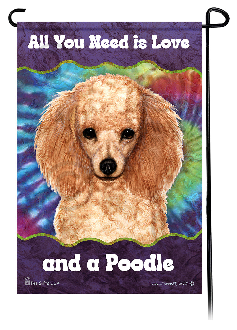 Poodle All You Need Is Love Garden Flags