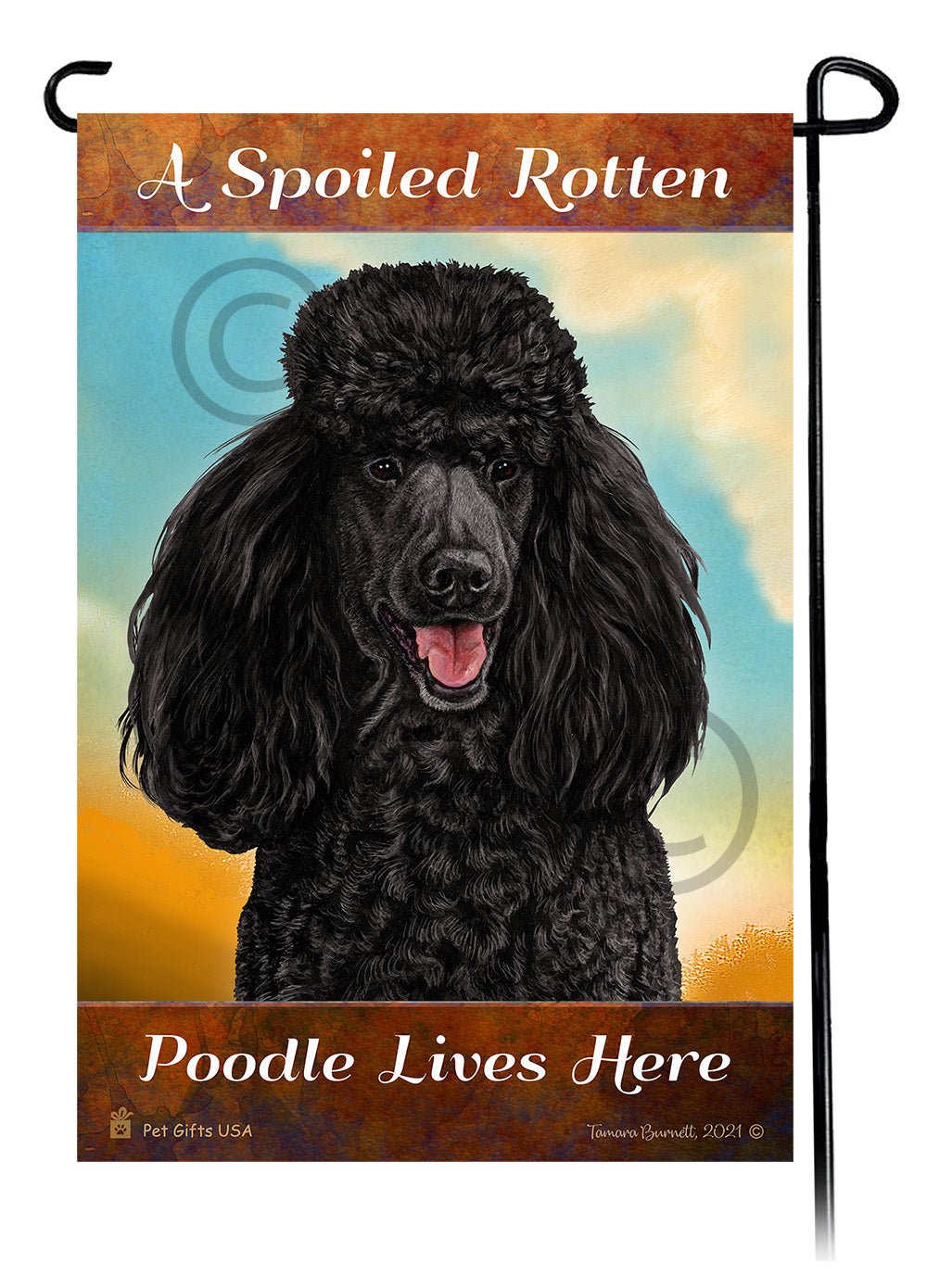 Poodle Spoiled Rotten - Garden Flag