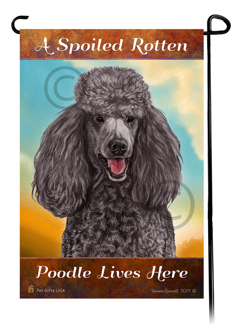 Poodle Spoiled Rotten - Garden Flag