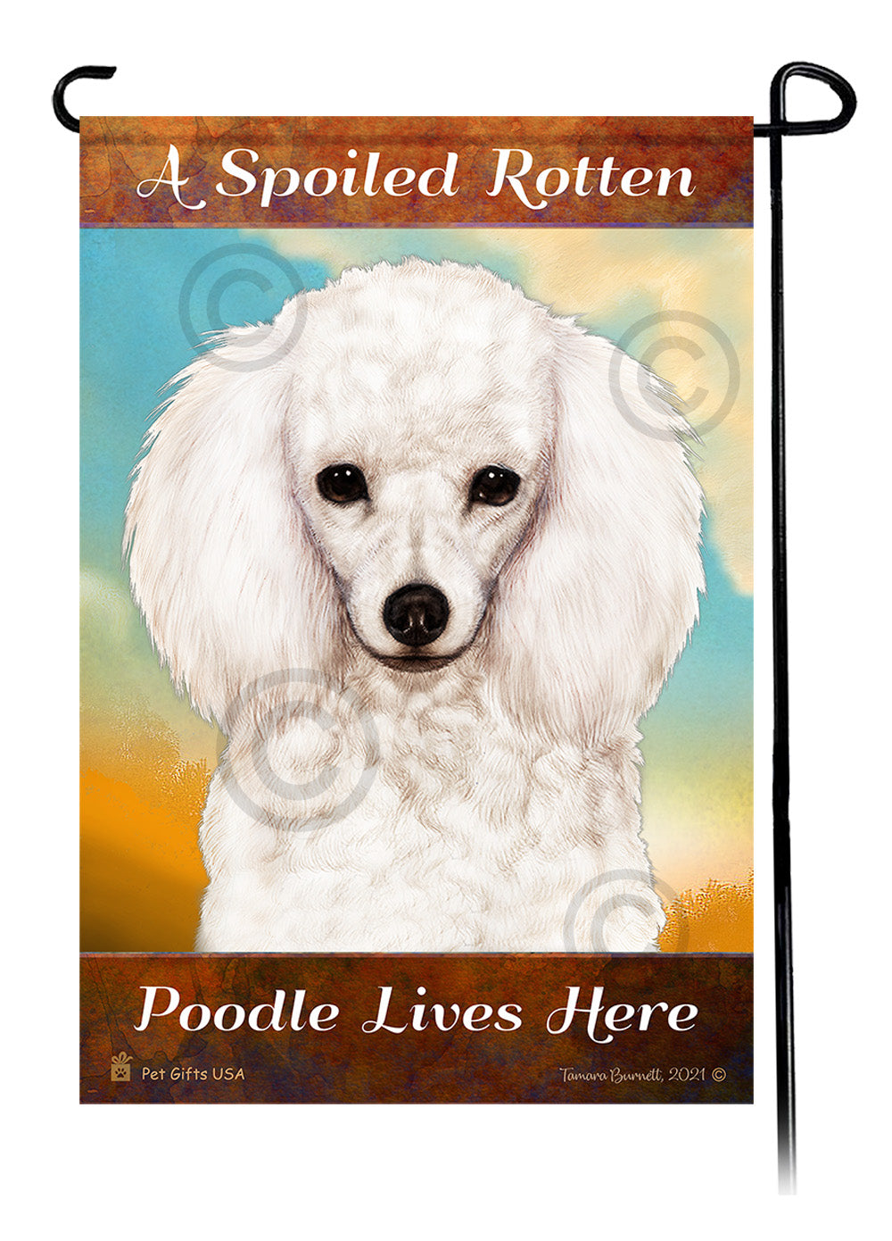 Poodle Spoiled Rotten - Garden Flag