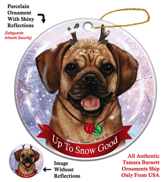 Puggle - Up To Snow Good Ornament
