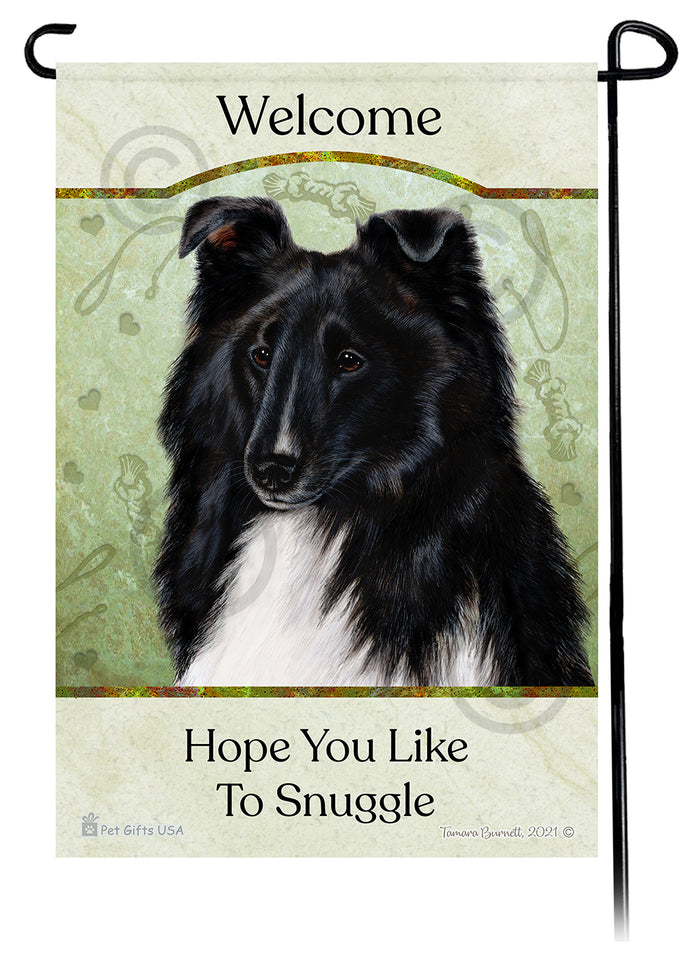 Shetland Sheepdog Hope You Like To Snuggle Garden Flags