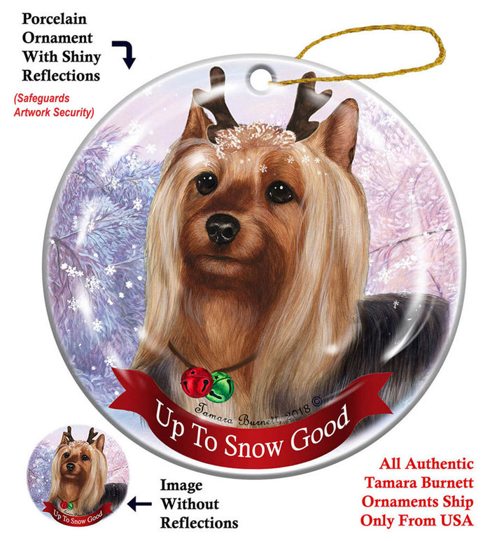 Silky Terrier - Up To Snow Good Ornament
