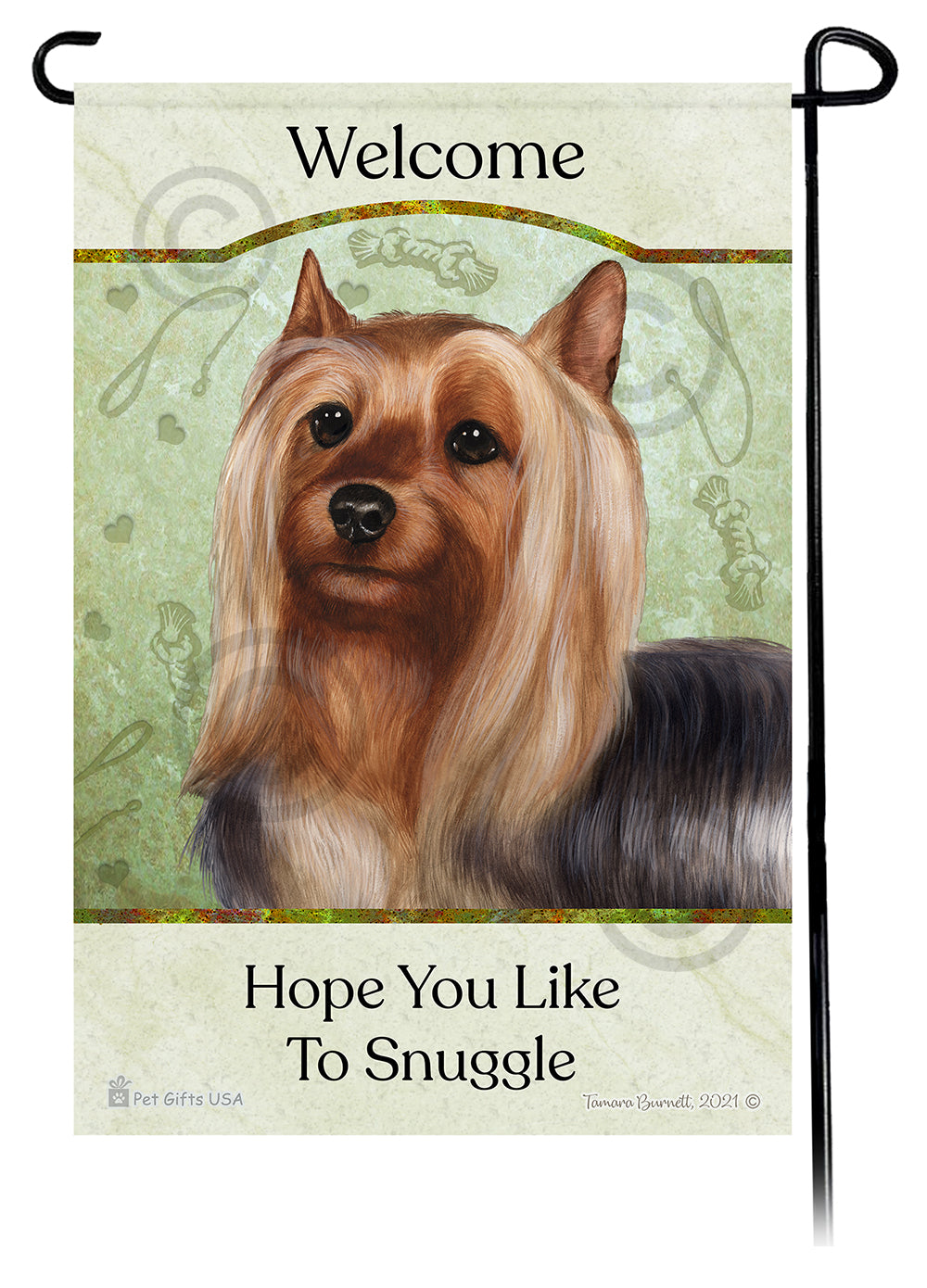 Silky Terrier Hope You Like To Snuggle Garden Flags