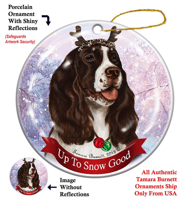 Springer Spaniel - Up To Snow Good Ornament