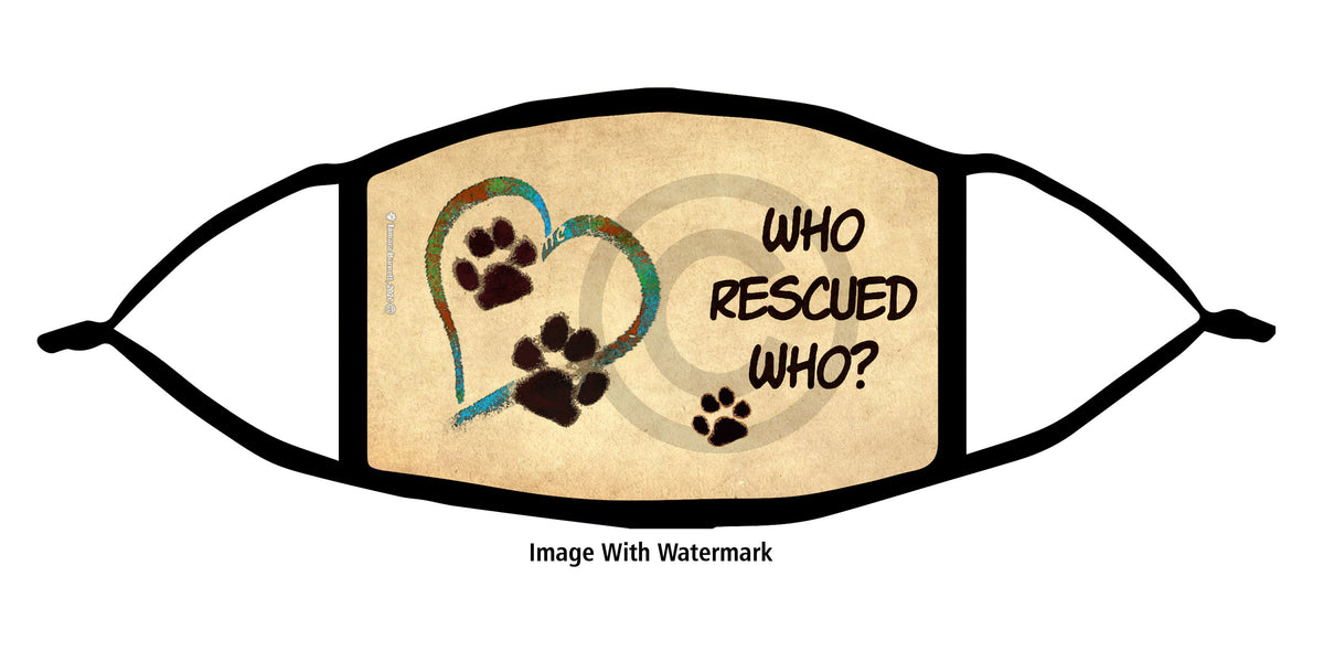 Who Rescued Who? Face Mask