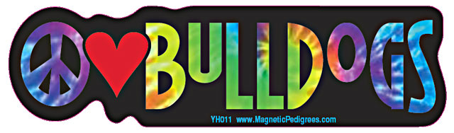 English Bulldog Yippie Hippie Bumper Sticker