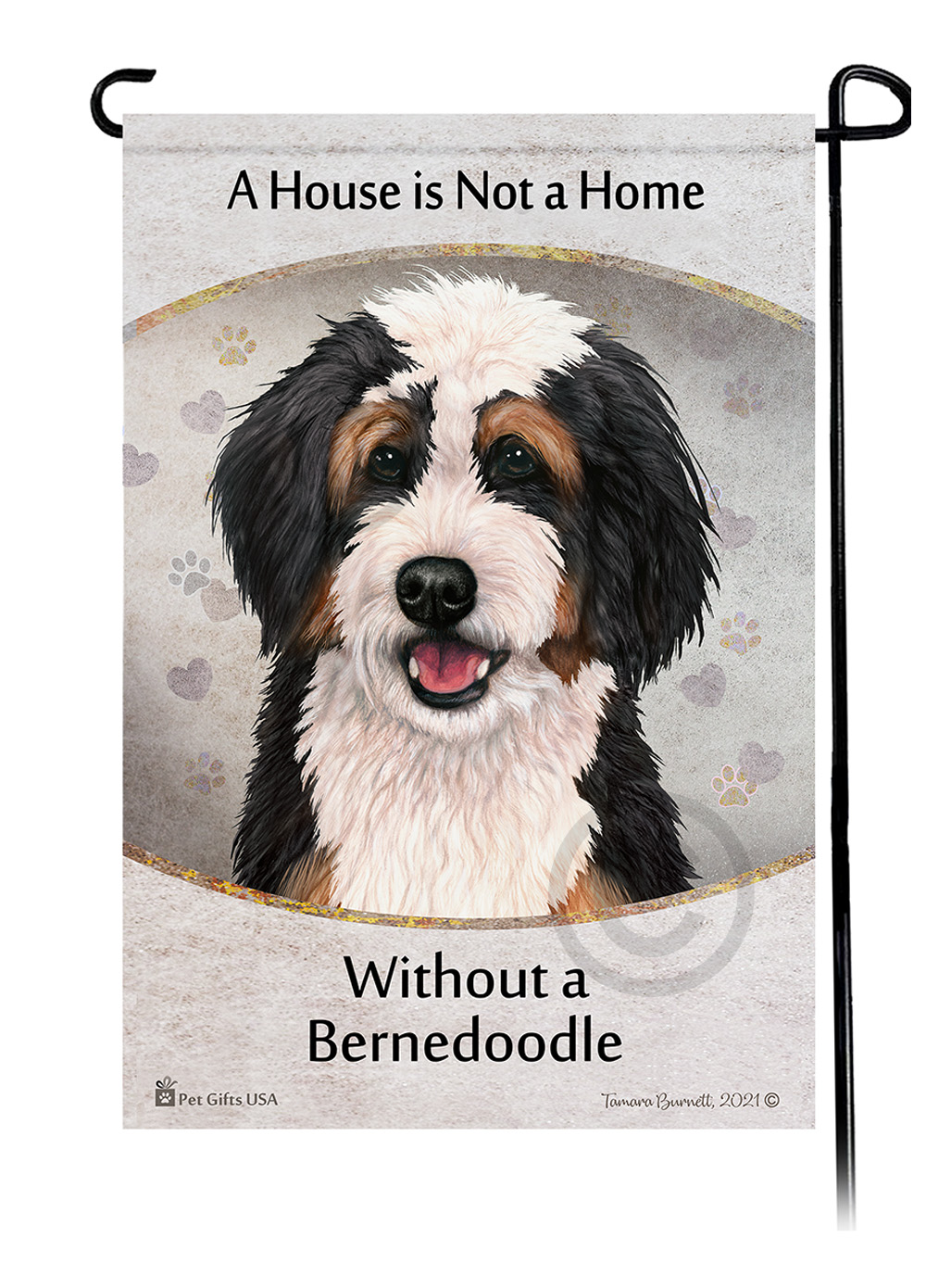 Bernedoodle Tri Color A House Is Not A Home - Garden Flag Image