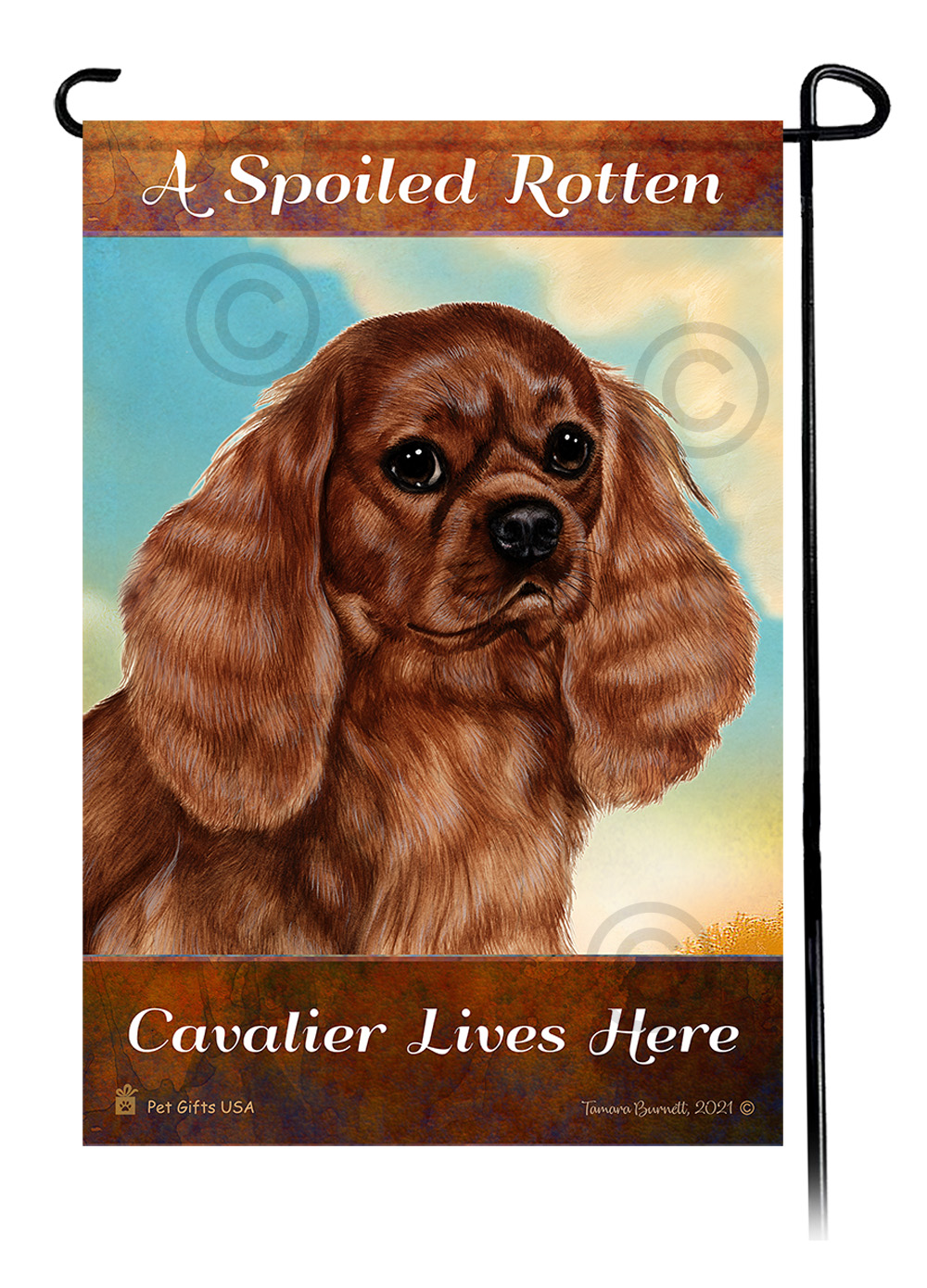 A Spoiled Rotten Cavalier King Charles Ruby Lives Here - Garden Flag image