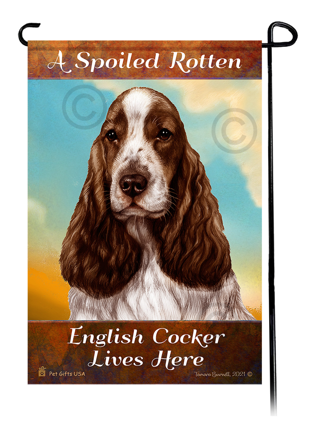 A Spoiled Rotten English Cocker Spaniel Liver and White Lives Here - Garden Flag image
