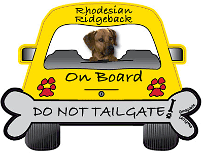 Rhodesian Ridgeback On Board - Do Not Tailgate Magnet Image